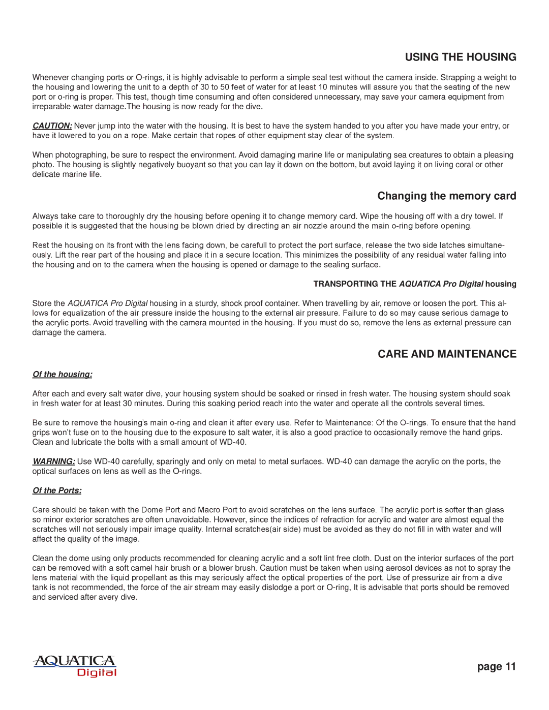 Canon 20062 manual Using the Housing, Care and Maintenance, Ports 