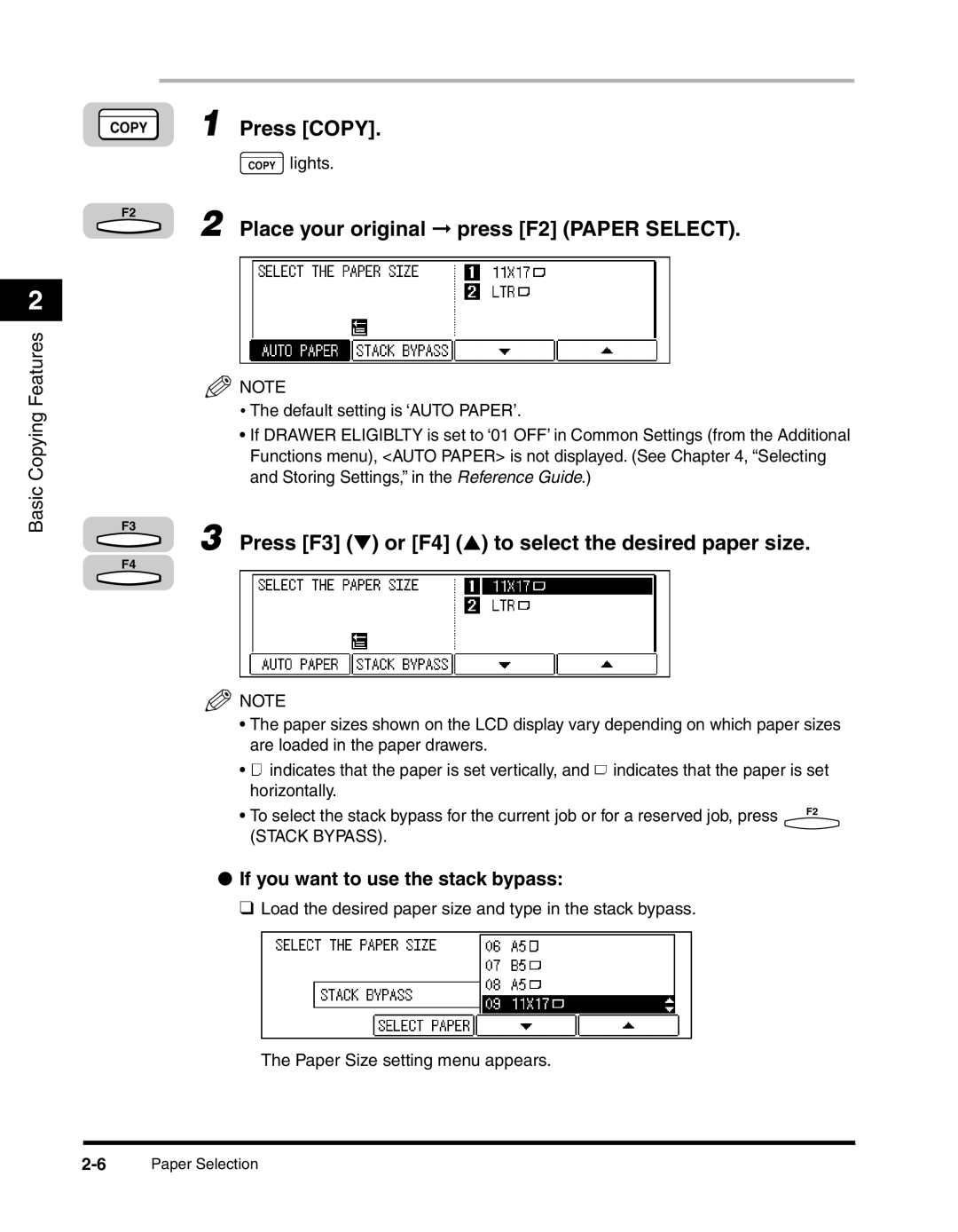 Canon 2010F manual Press F3 or F4 to select the desired paper size, If you want to use the stack bypass 