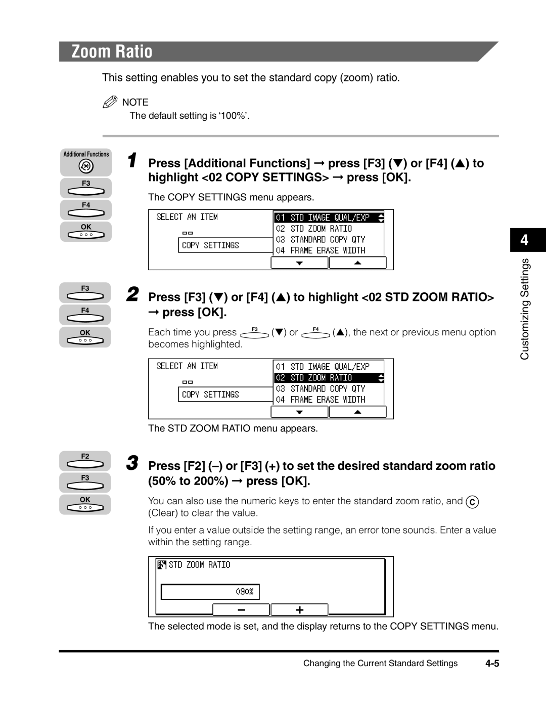Canon 2010F manual Press F3 or F4 to highlight 02 STD Zoom Ratio Press OK 