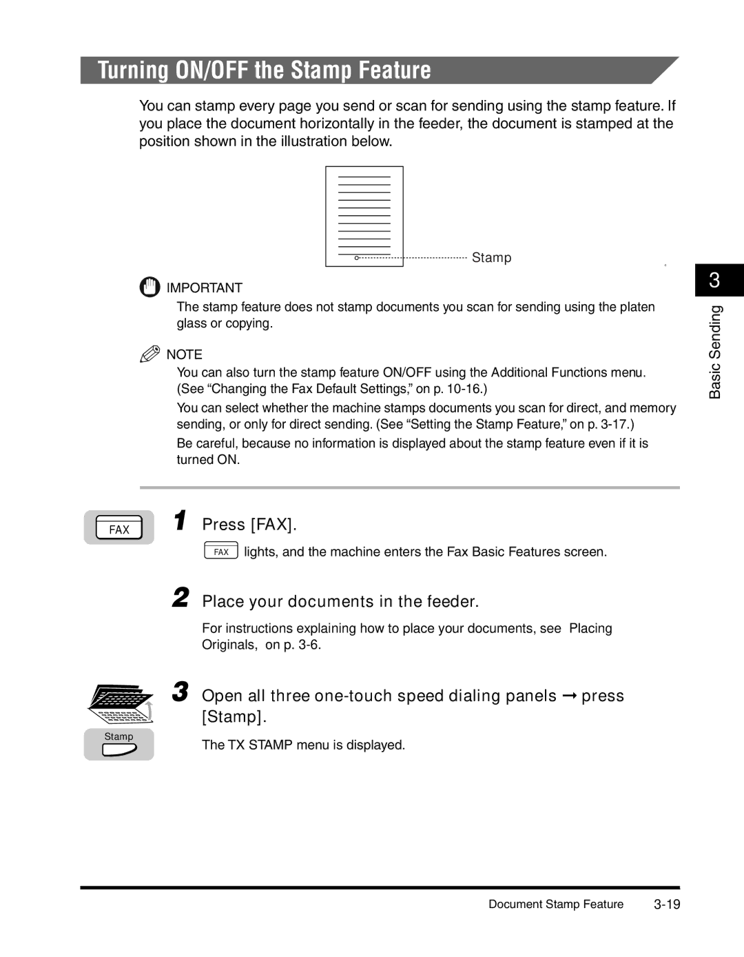 Canon 2010F manual Turning ON/OFF the Stamp Feature, Place your documents in the feeder 