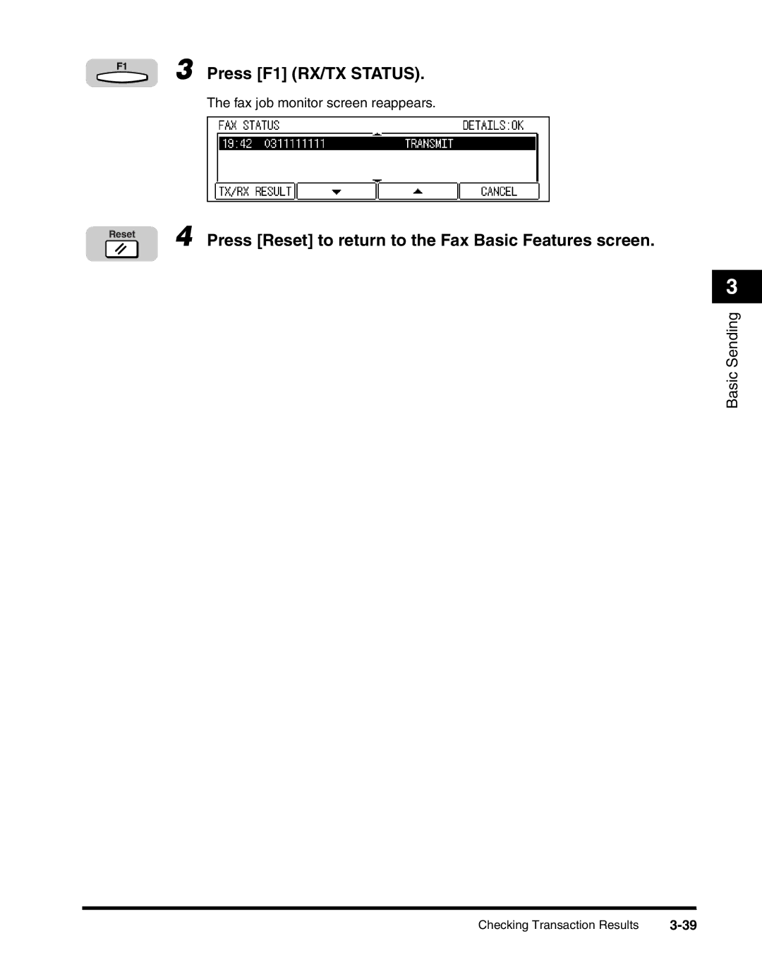 Canon 2010F manual Press F1 RX/TX Status, Press Reset to return to the Fax Basic Features screen 