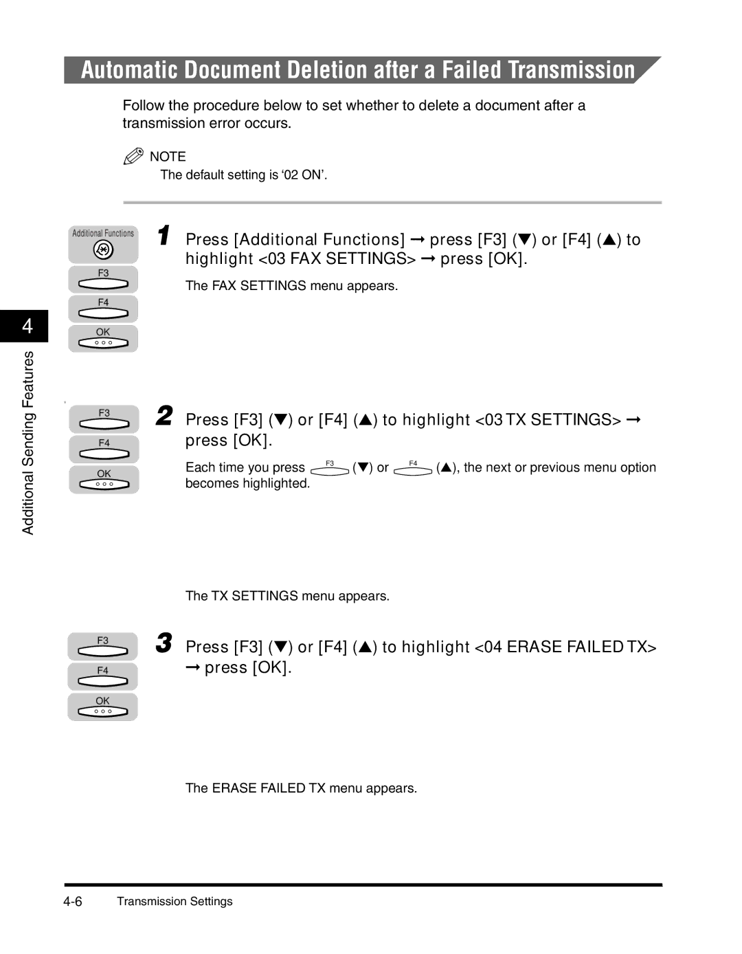 Canon 2010F manual Automatic Document Deletion after a Failed Transmission, Press F3 or F4 to highlight 03 TX Settings 