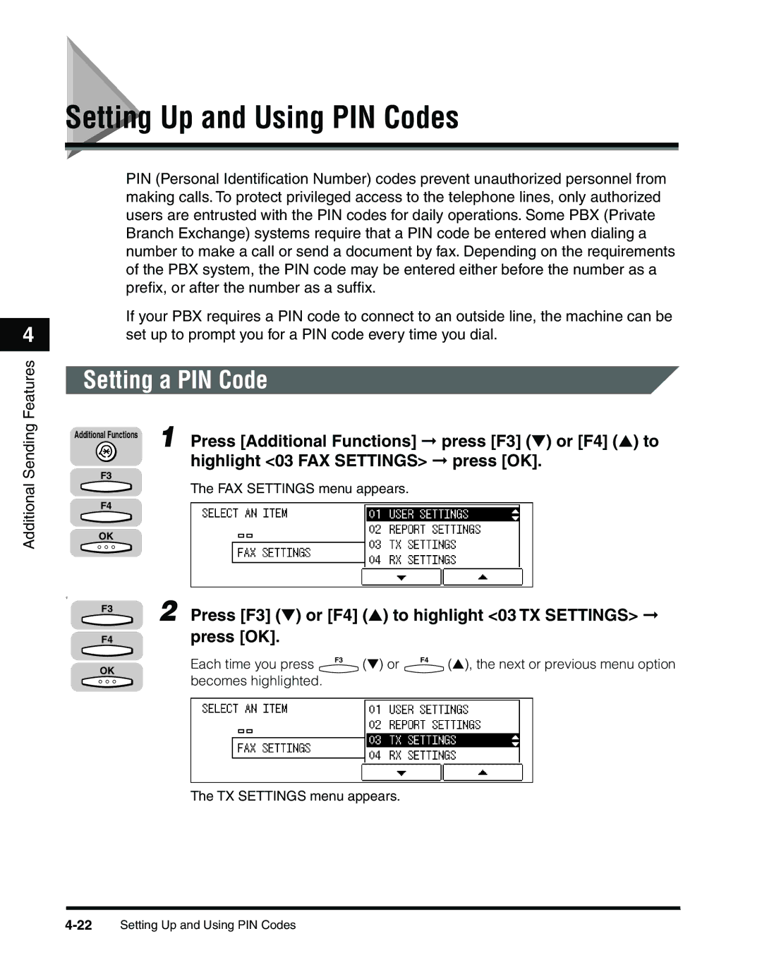 Canon 2010F manual Setting Up and Using PIN Codes, Setting a PIN Code 