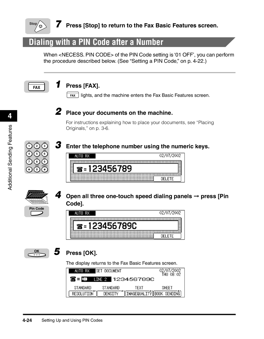 Canon 2010F Dialing with a PIN Code after a Number, Press Stop to return to the Fax Basic Features screen, Originals, on p 