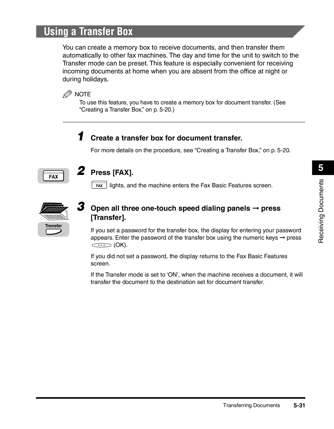 Canon 2010F manual Using a Transfer Box, Create a transfer box for document transfer 