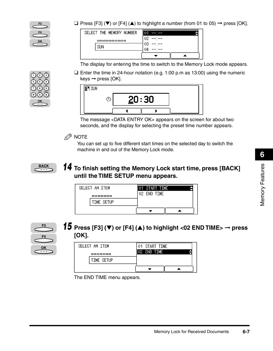 Canon 2010F manual Until the Time Setup menu appears, Press F3 or F4 to highlight 02 END Time press OK 