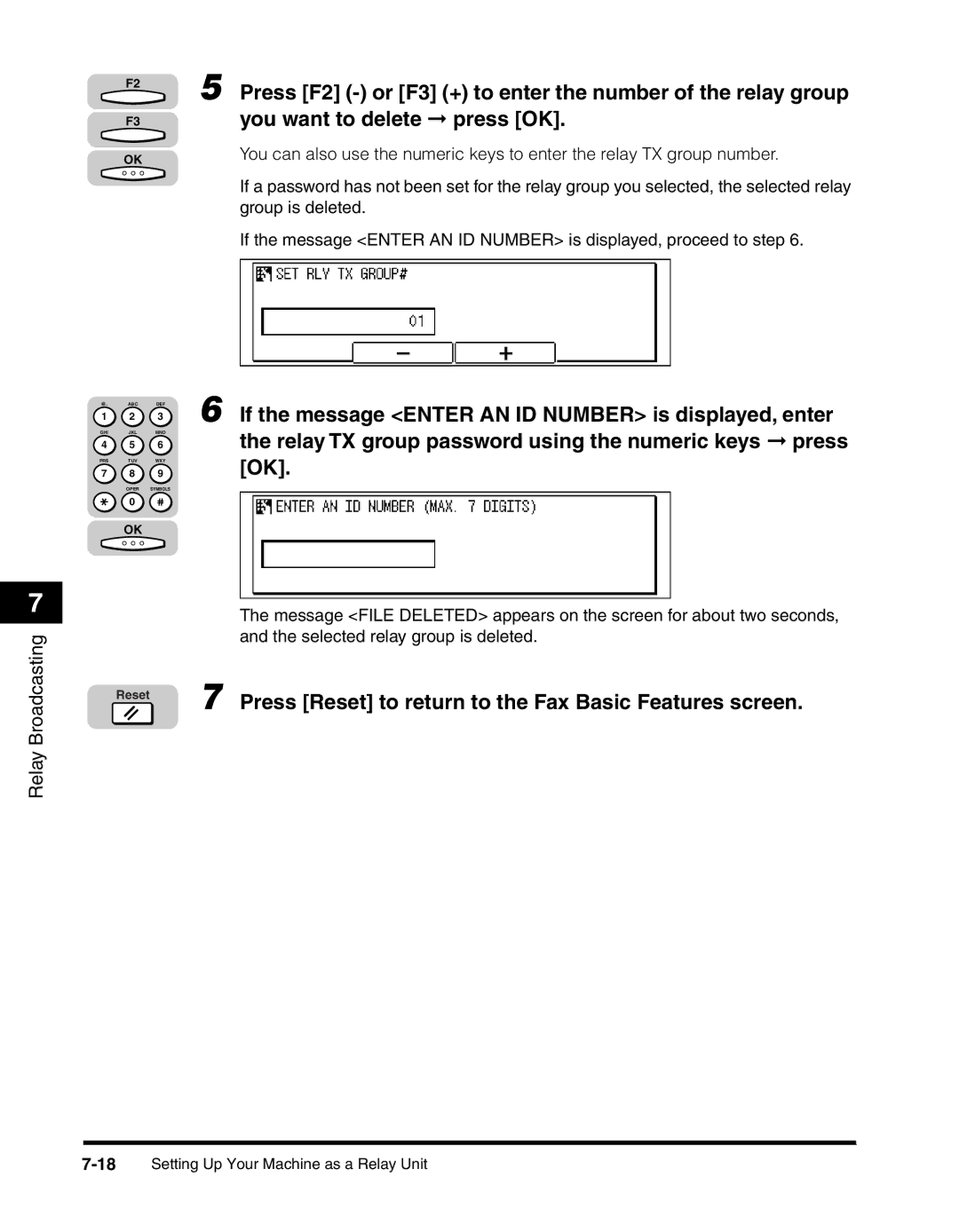 Canon 2010F manual You want to delete press OK, Relay TX group password using the numeric keys press 