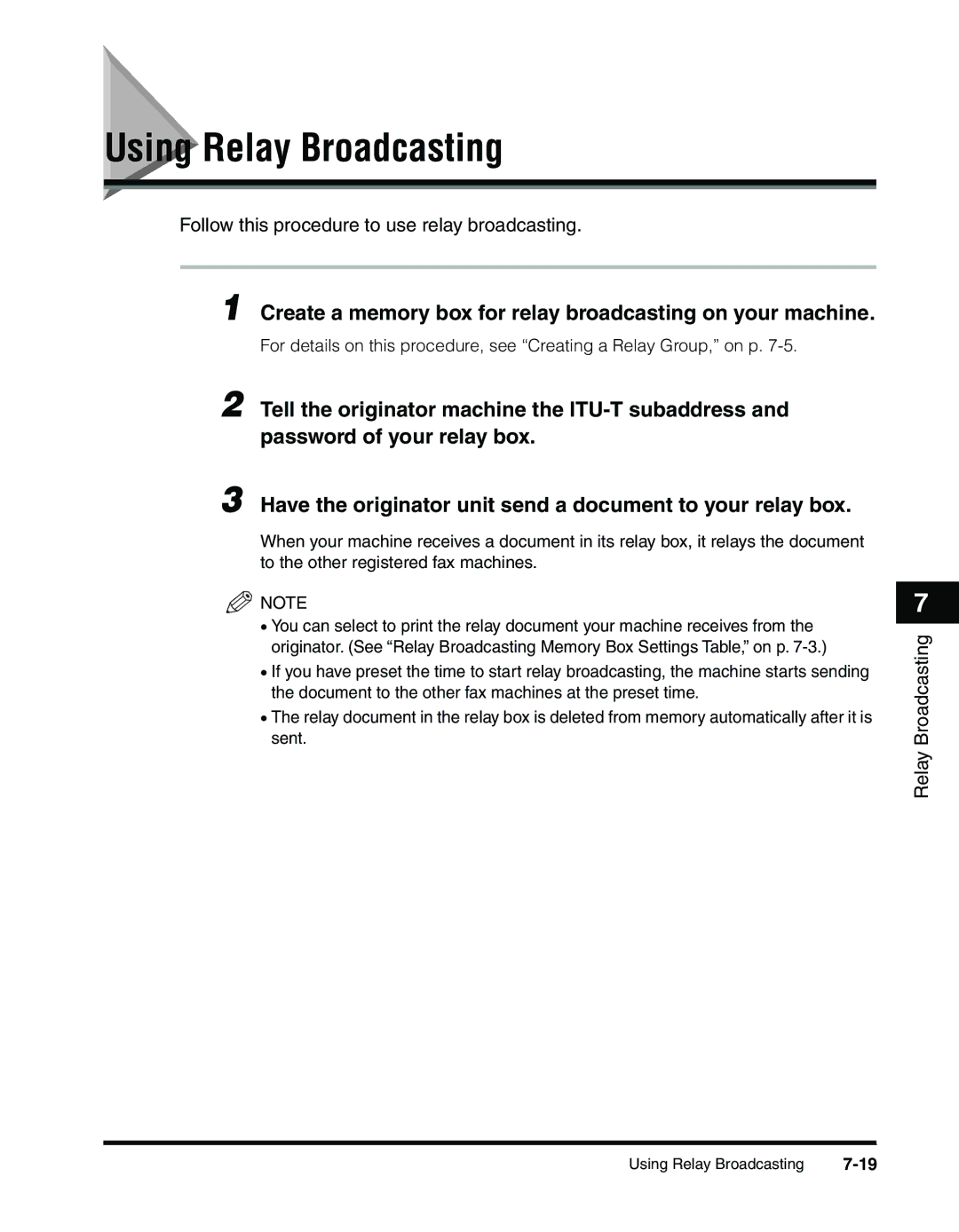 Canon 2010F manual Using Relay Broadcasting, Create a memory box for relay broadcasting on your machine 