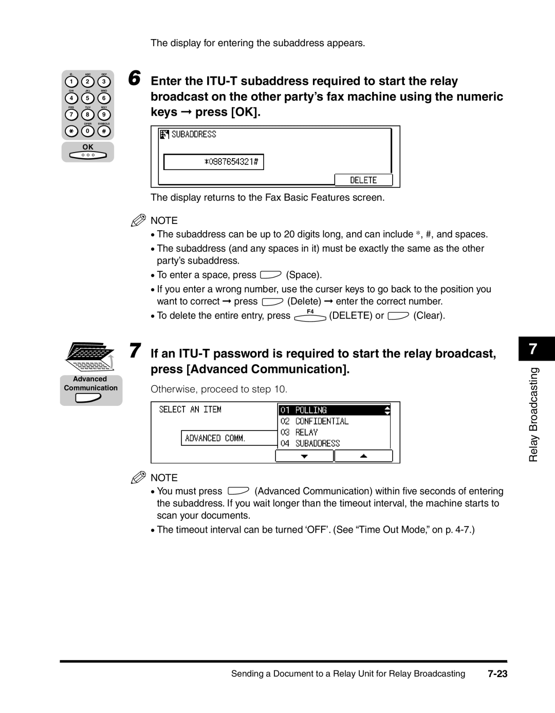 Canon 2010F manual Enter the ITU-T subaddress required to start the relay, Keys press OK, Press Advanced Communication 