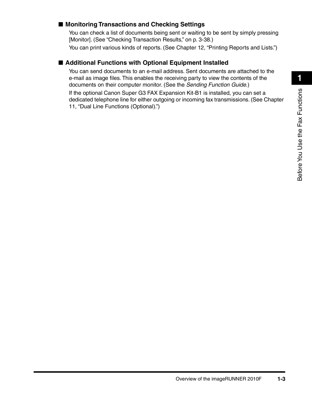 Canon 2010F manual Monitoring Transactions and Checking Settings, Additional Functions with Optional Equipment Installed 