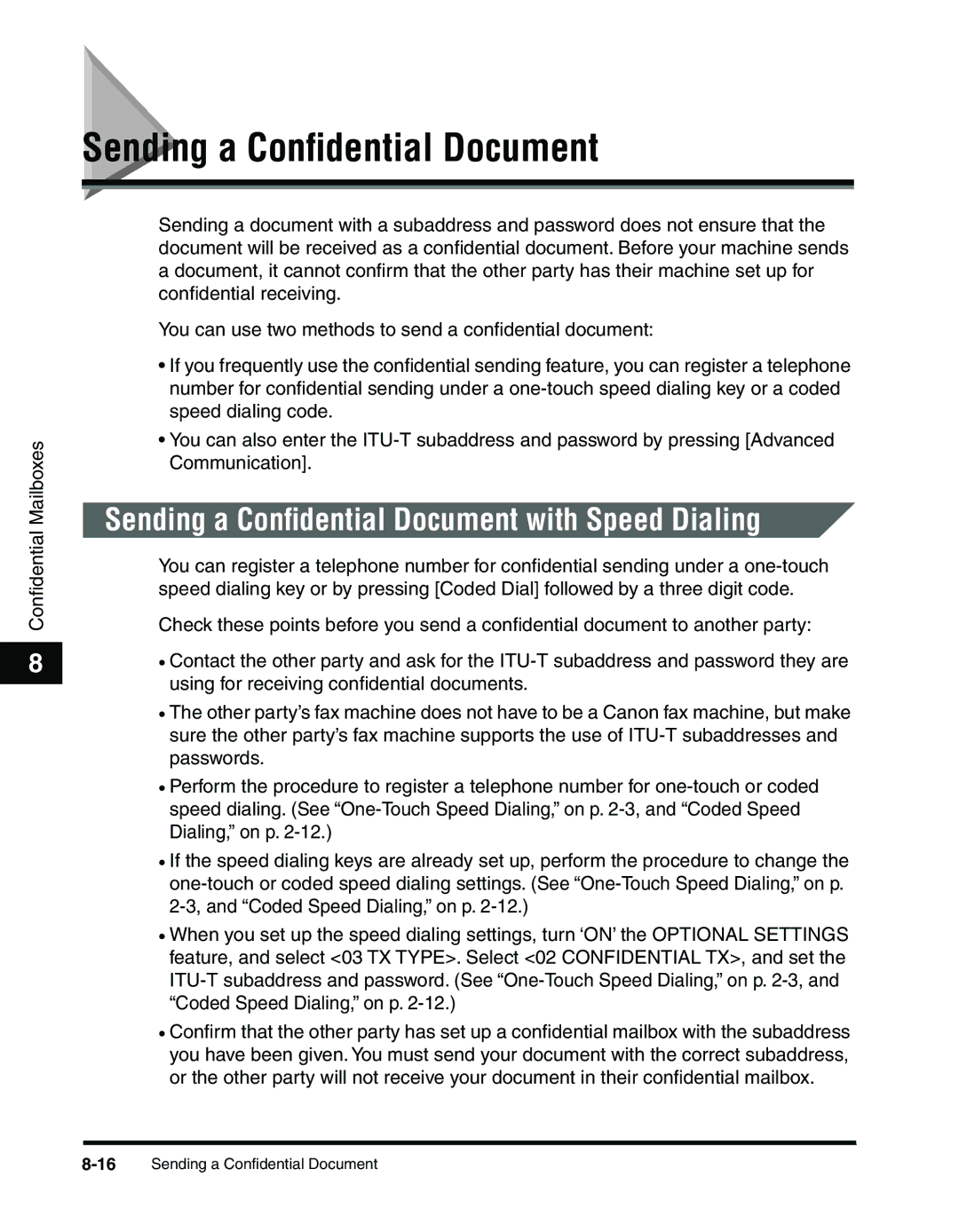 Canon 2010F manual Sending a Conﬁdential Document with Speed Dialing 