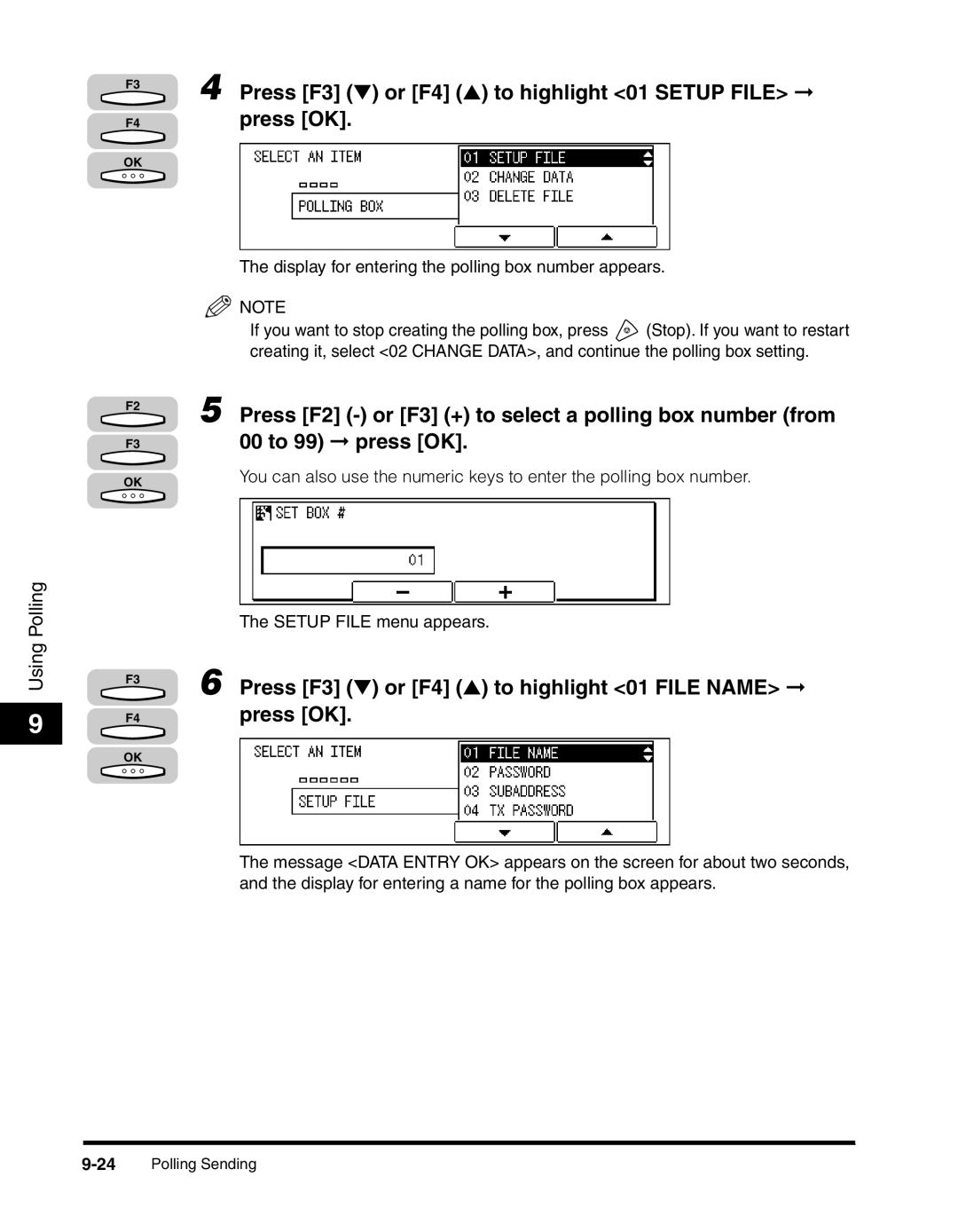 Canon 2010F manual Display for entering the polling box number appears 