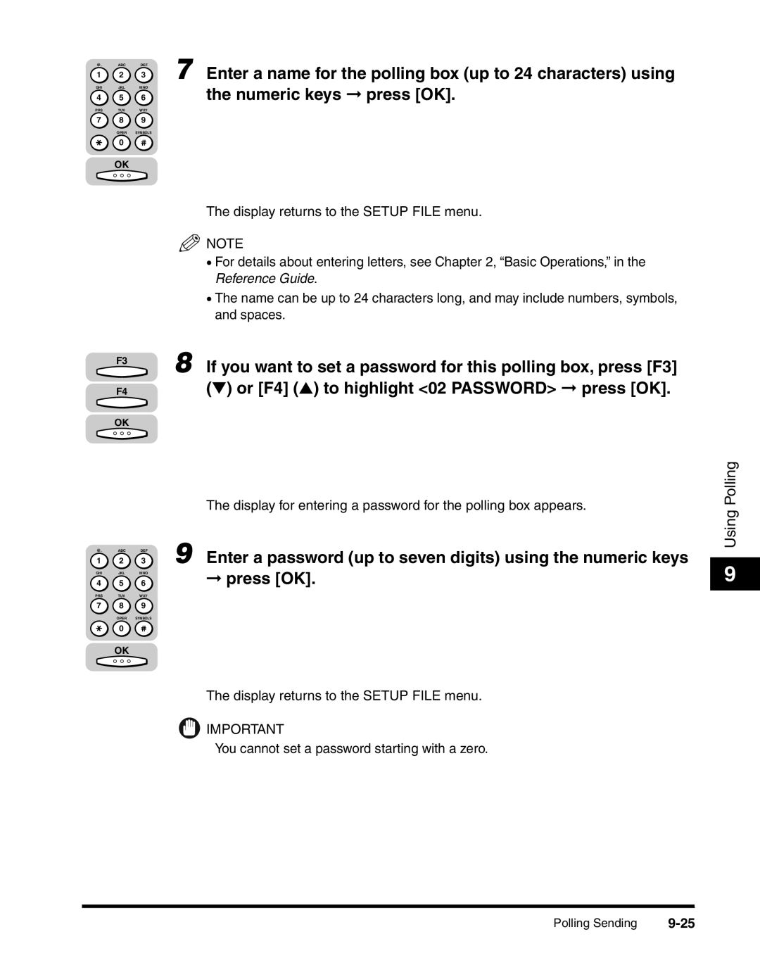 Canon 2010F manual Enter a password up to seven digits using the numeric keys 