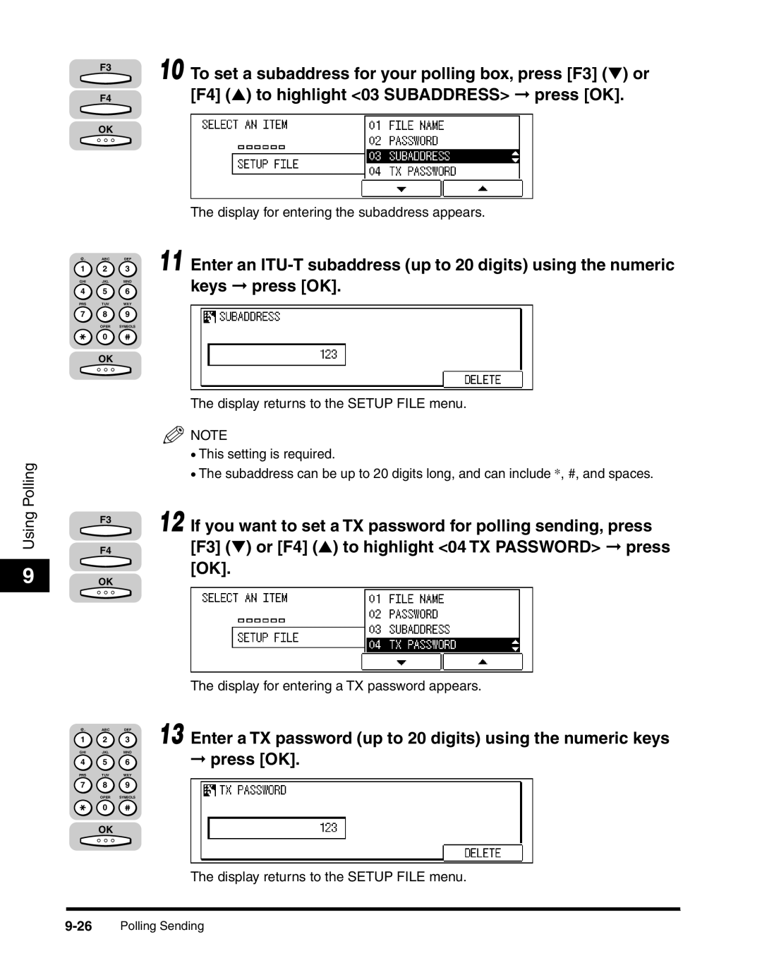 Canon 2010F manual F4 to highlight 03 Subaddress press OK, If you want to set a TX password for polling sending, press 