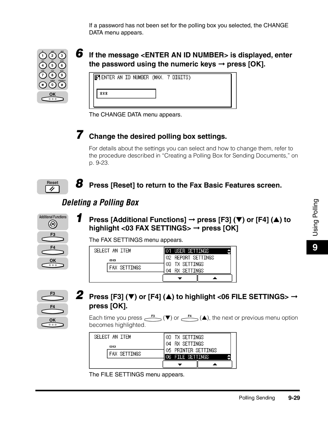 Canon 2010F manual Change the desired polling box settings, Data menu appears 