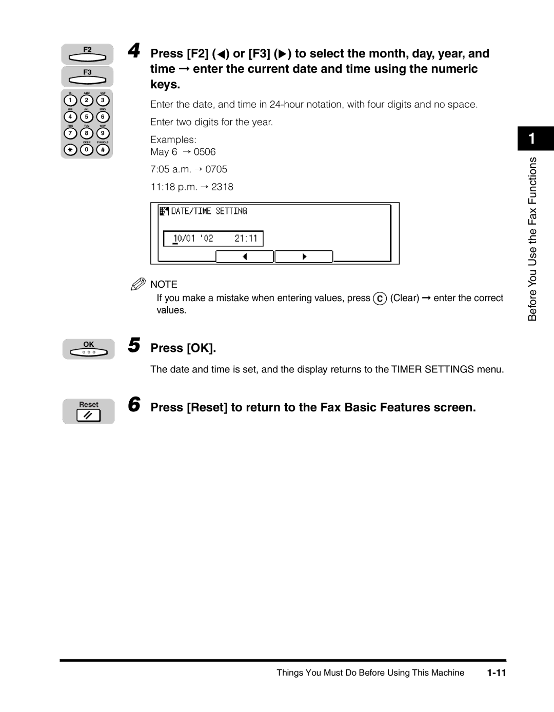 Canon 2010F Time enter the current date and time using the numeric, Keys, Enter two digits for the year, Examples, May 6 → 