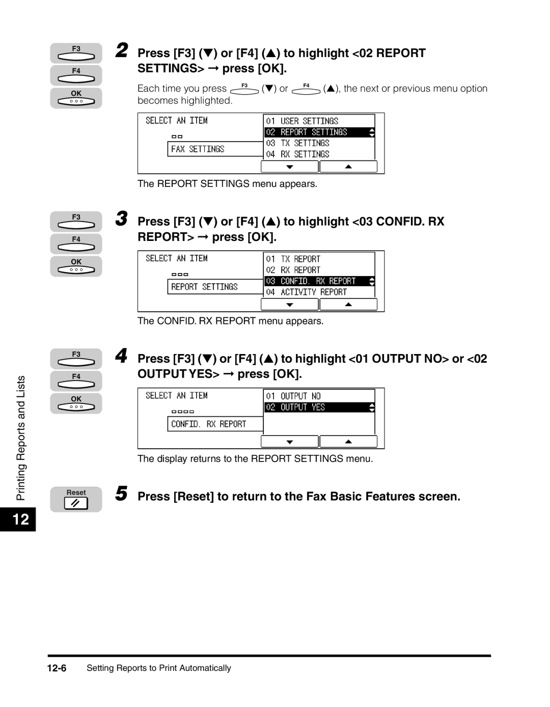 Canon 2010F manual Press F3 or F4 to highlight 02 Report Settings press OK 