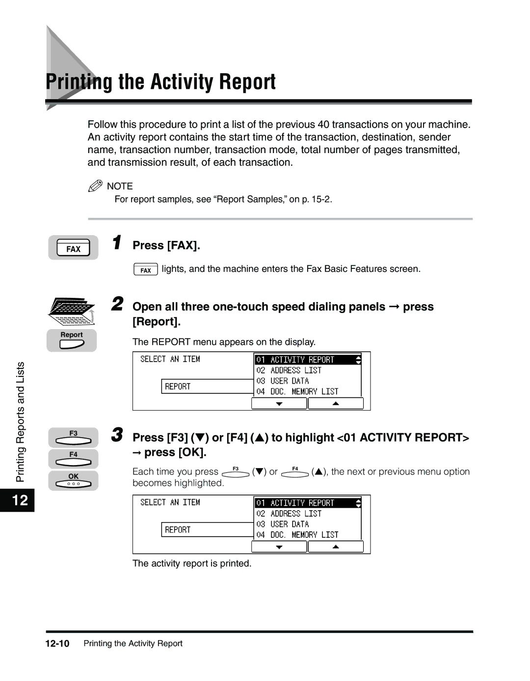 Canon 2010F manual Printing the Activity Report, Press FAX 