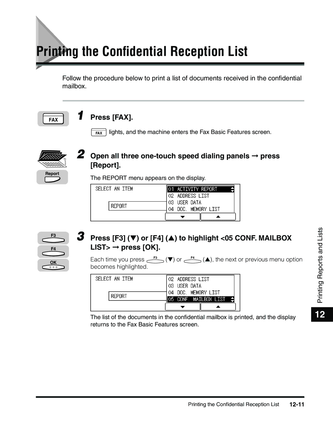 Canon 2010F Printing the Conﬁdential Reception List, Press F3 or F4 to highlight 05 CONF. Mailbox List press OK, 12-11 