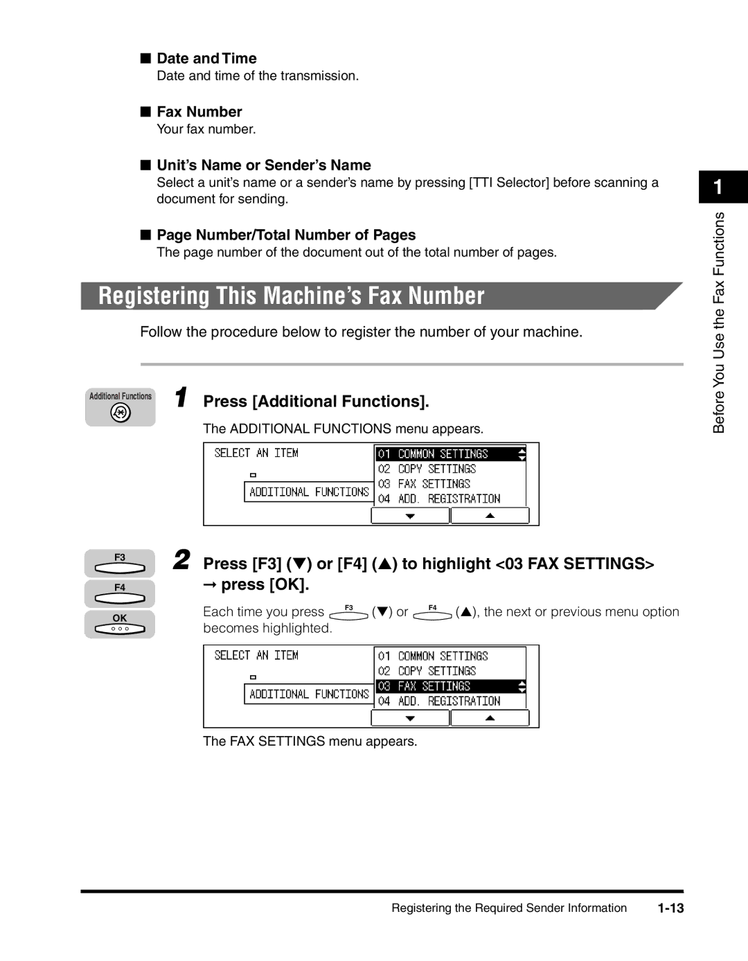 Canon 2010F manual Registering This Machine’s Fax Number, Date and Time, Unit’s Name or Sender’s Name 