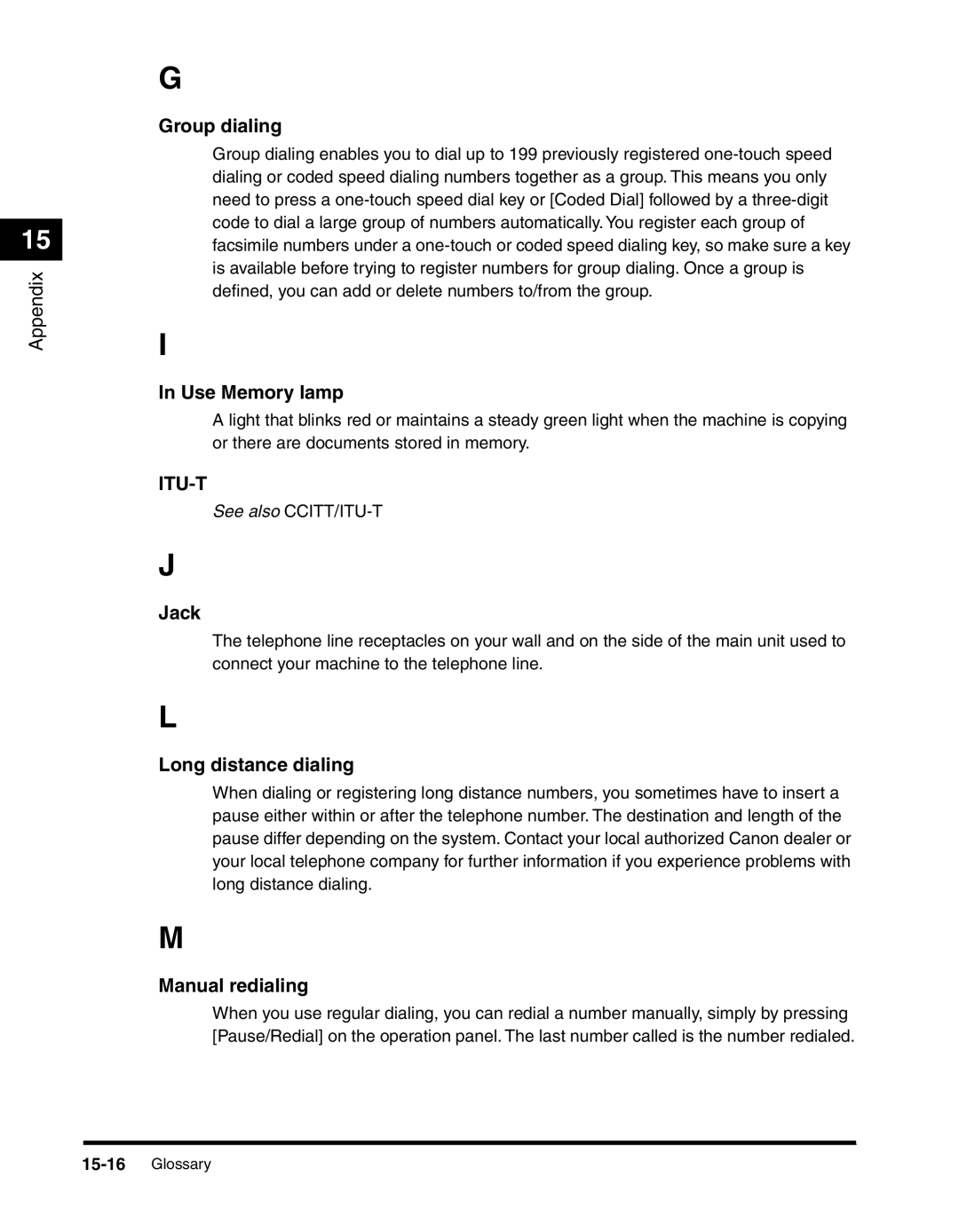 Canon 2010F manual Use Memory lamp, Jack, Long distance dialing, Manual redialing 
