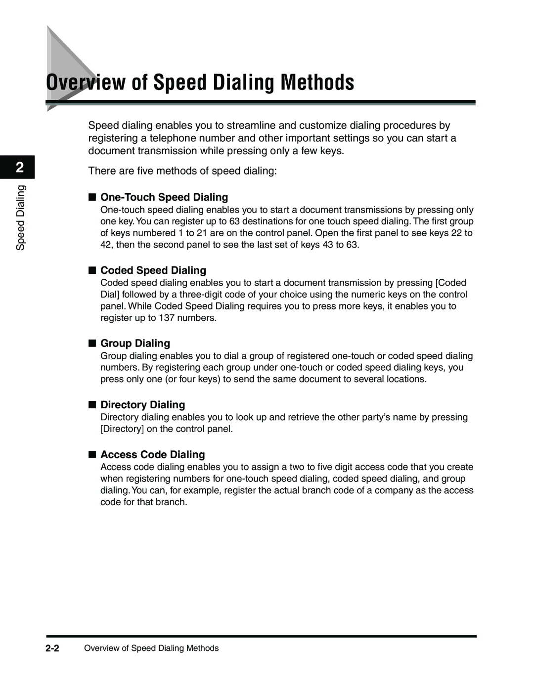 Canon 2010F manual Overview of Speed Dialing Methods 