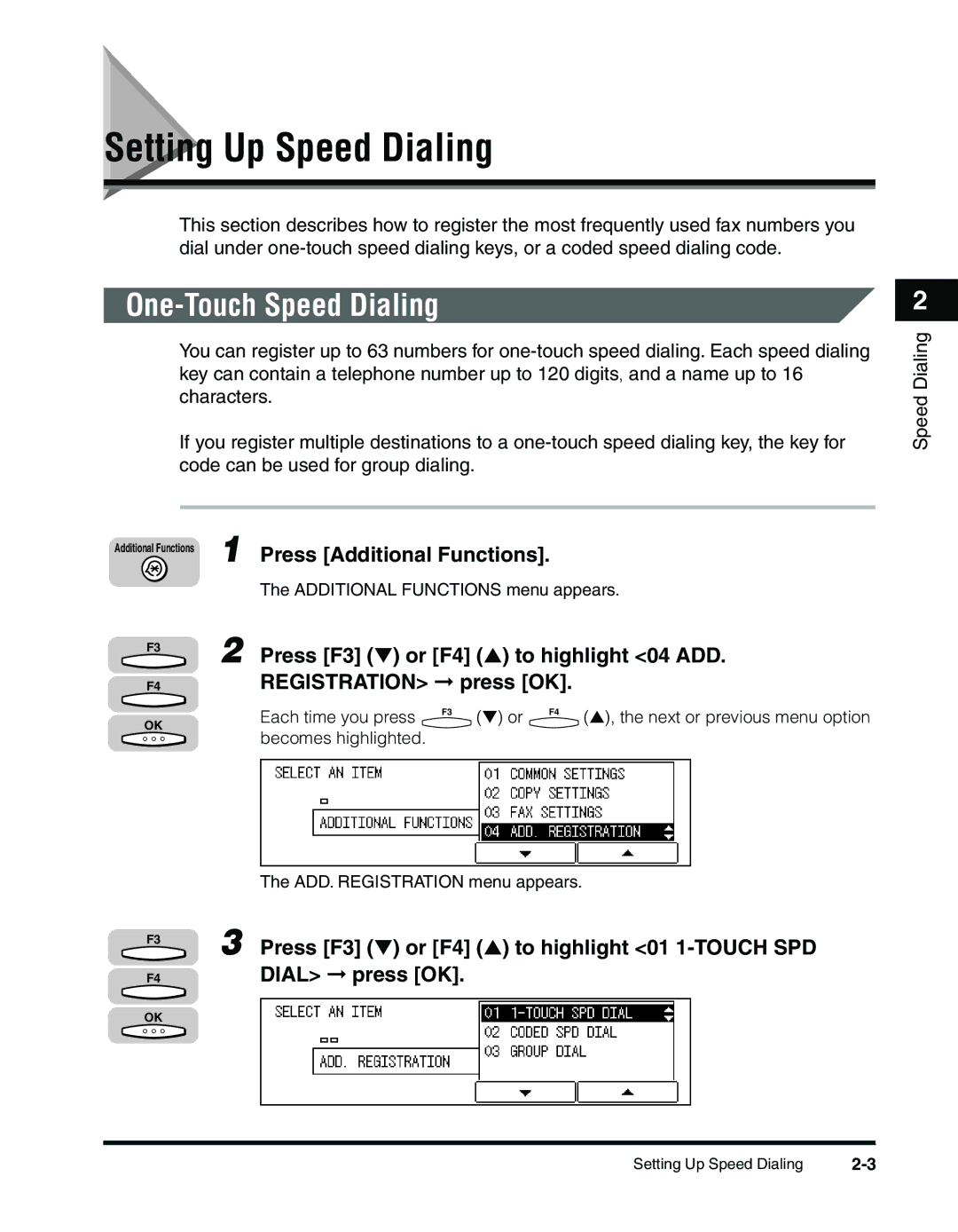 Canon 2010F manual Setting Up Speed Dialing, One-Touch Speed Dialing, Press Additional Functions, Dial press OK 