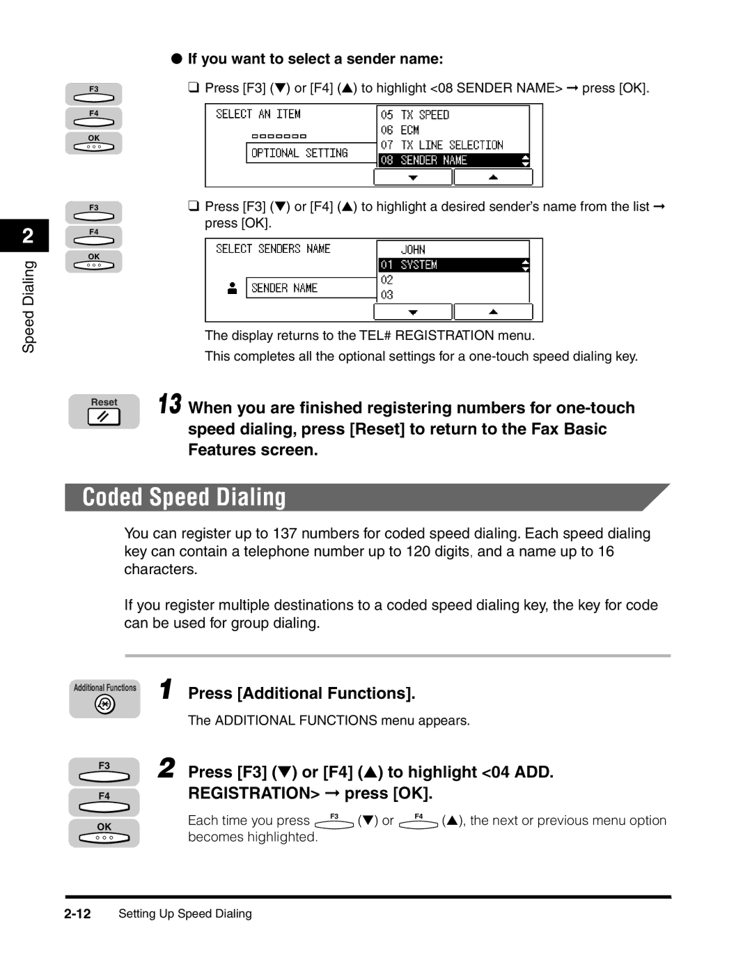 Canon 2010F manual Coded Speed Dialing, Registration press OK, If you want to select a sender name 