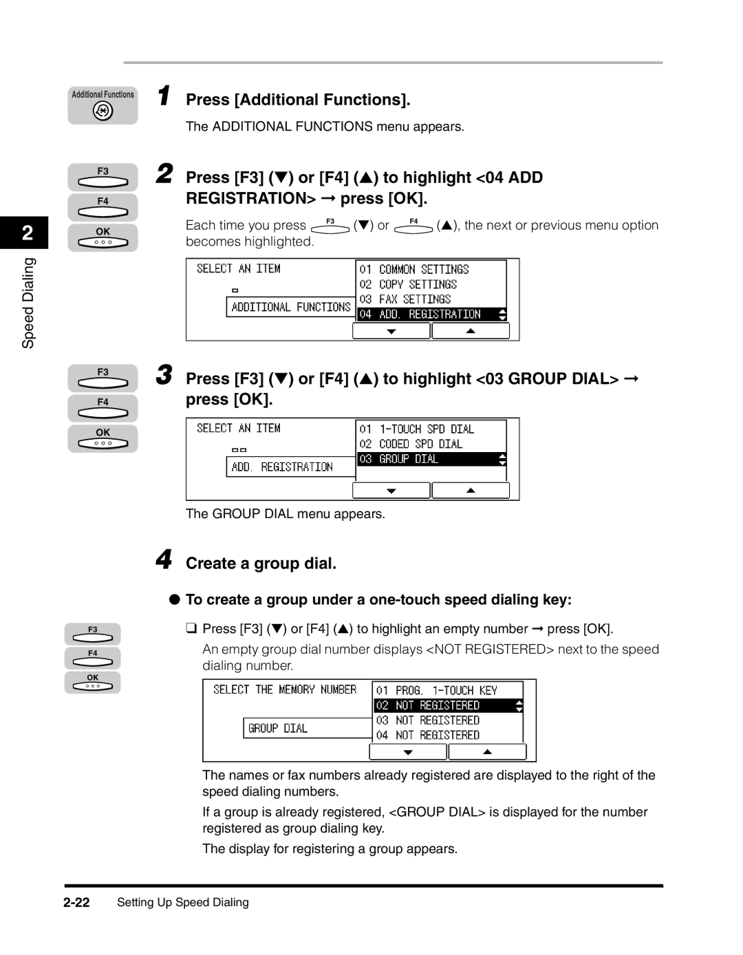 Canon 2010F manual Press F3 or F4 to highlight 03 Group Dial, Create a group dial 