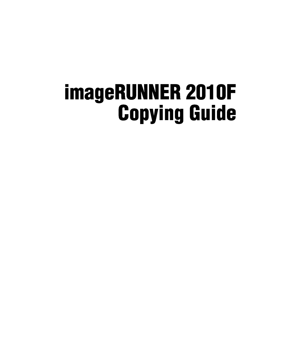 Canon manual imageRUNNER 2010F Copying Guide 