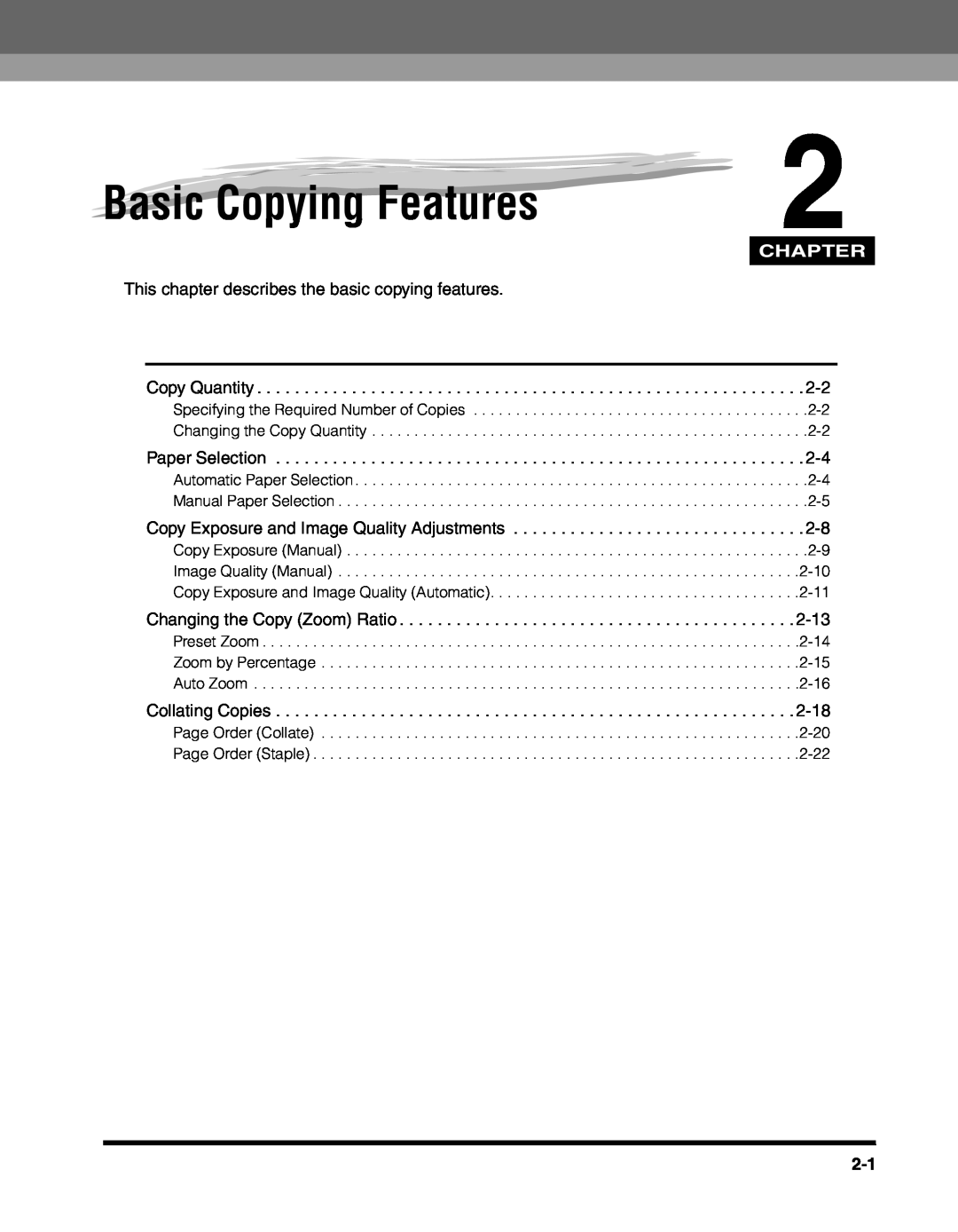 Canon 2010F manual Basic Copying Features, Chapter, This chapter describes the basic copying features Copy Quantity 