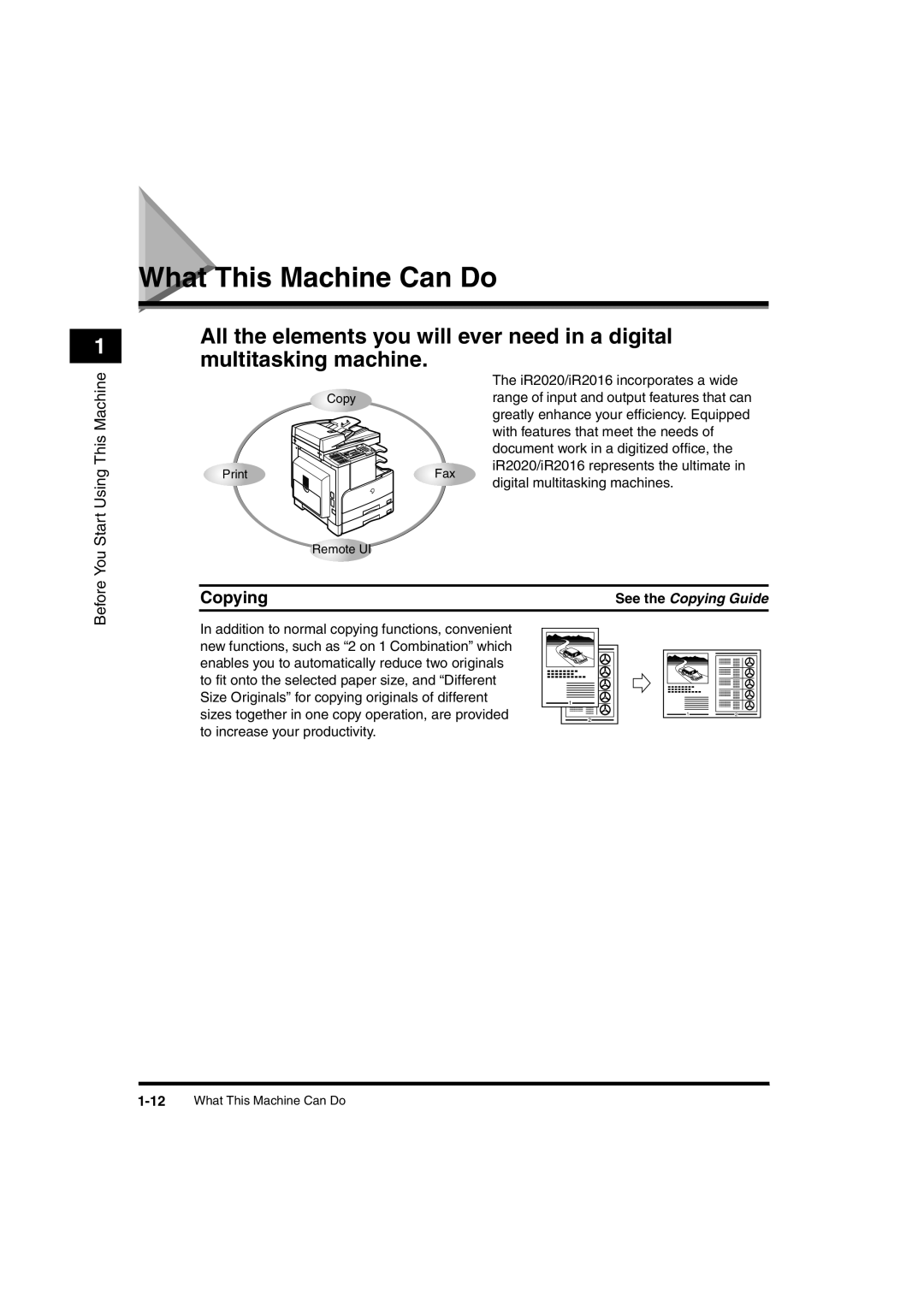 Canon manual What This Machine Can Do, IR2020/iR2016 incorporates a wide 