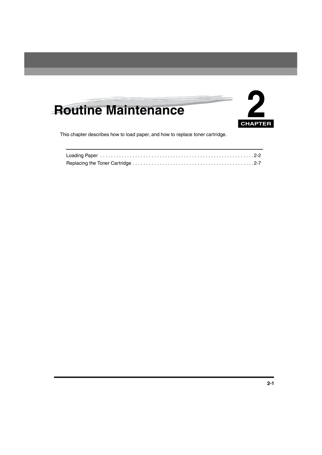 Canon 2016 manual Routine Maintenance 