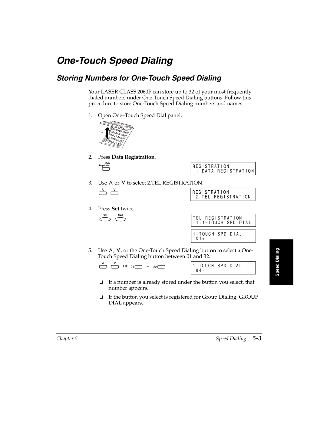 Canon 2060P manual Storing Numbers for One-Touch Speed Dialing 