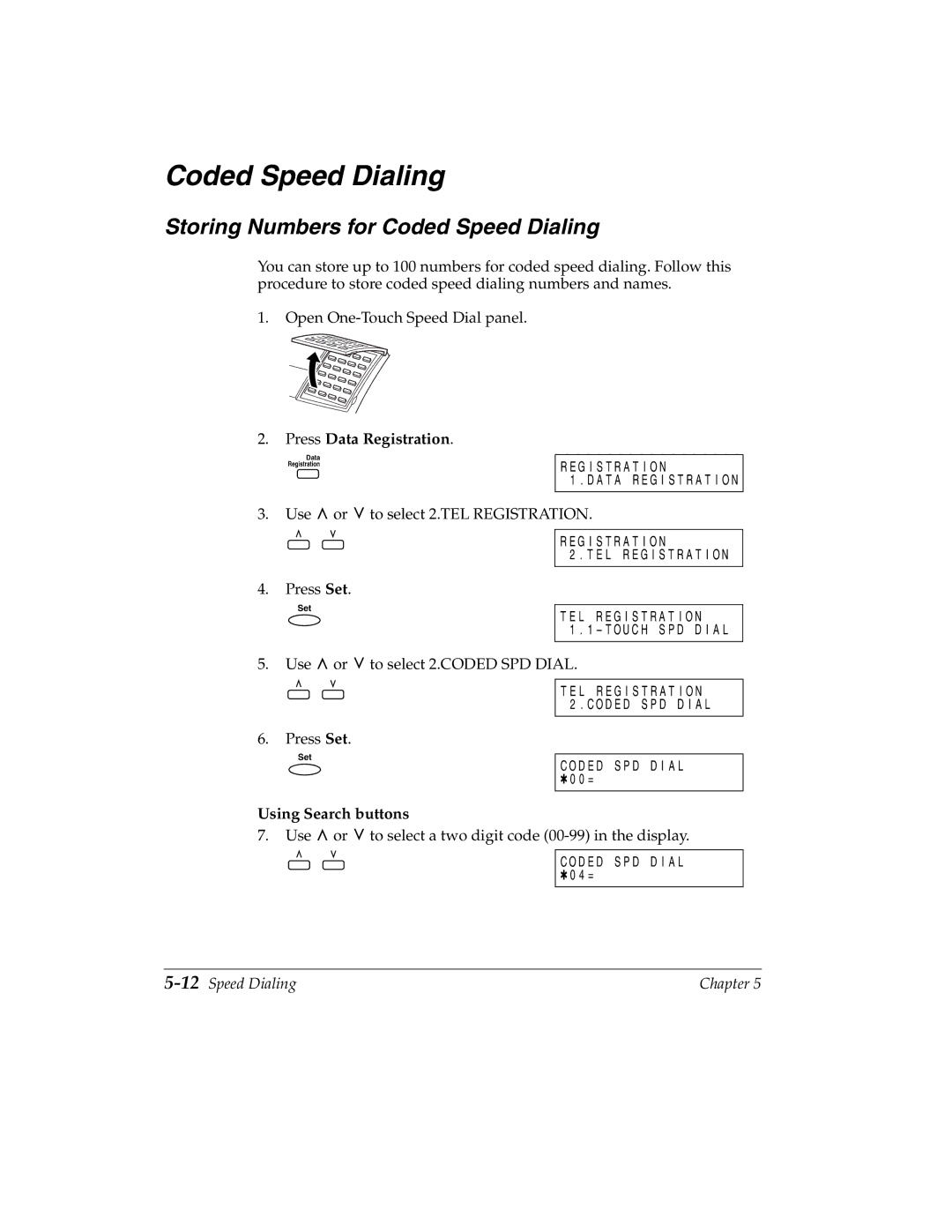 Canon 2060P manual Storing Numbers for Coded Speed Dialing, Using Search buttons, 12Speed Dialing 