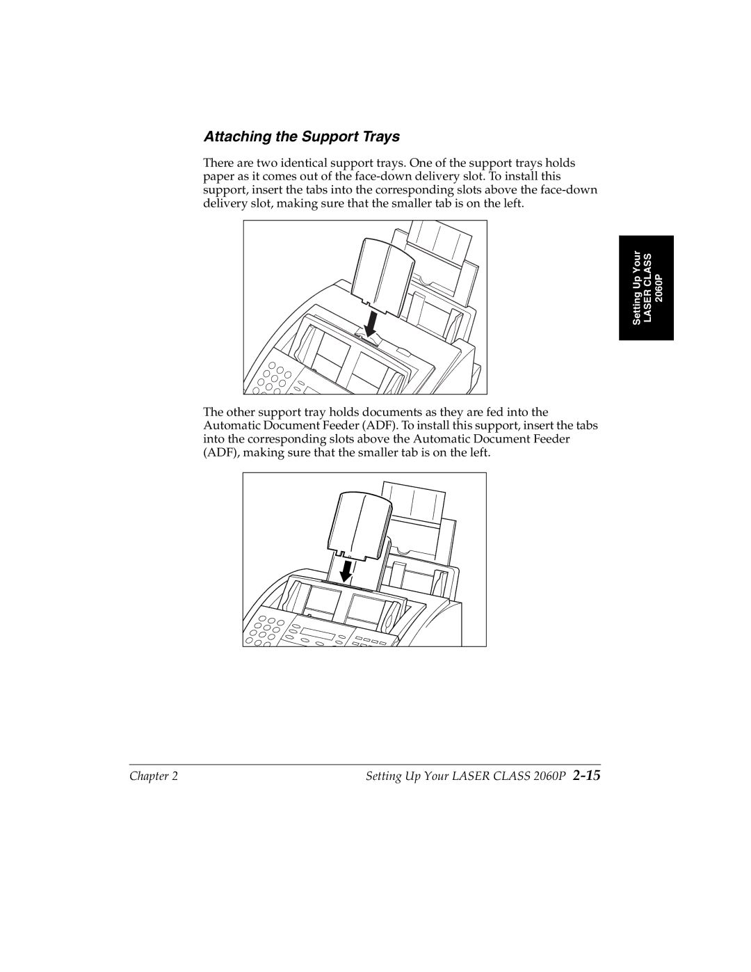 Canon 2060P manual Attaching the Support Trays 