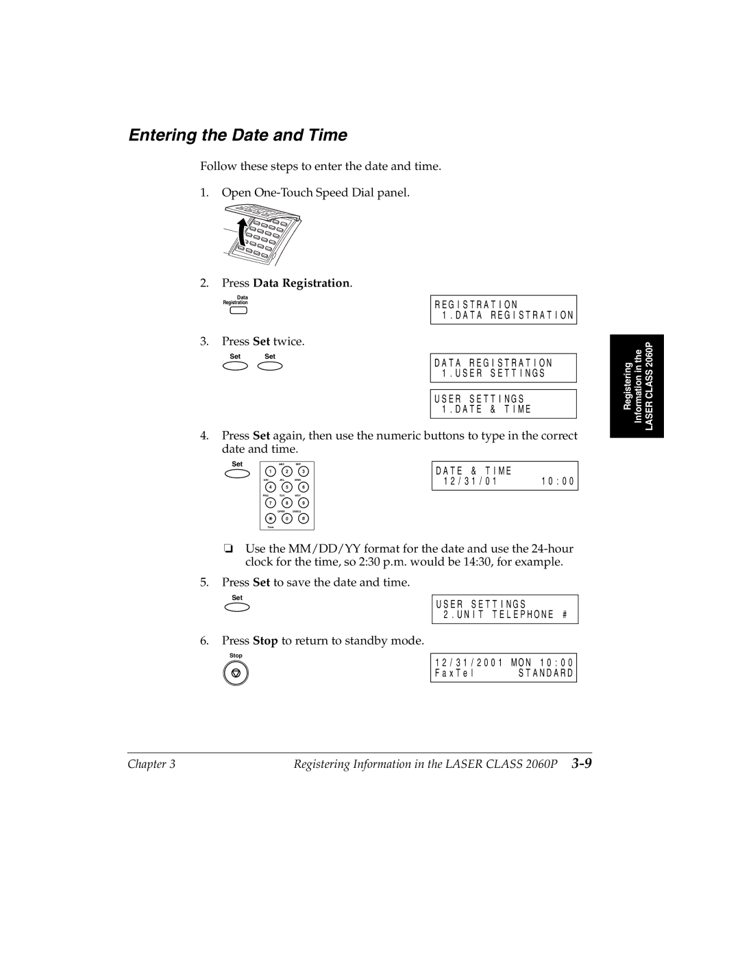 Canon 2060P manual Entering the Date and Time, Press Set twice 