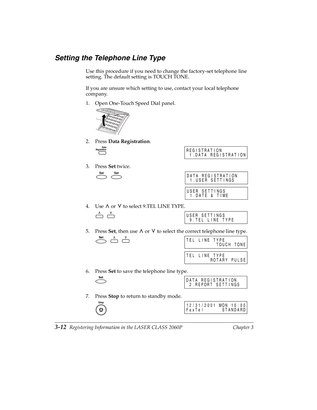 Canon manual Setting the Telephone Line Type, 12Registering Information in the Laser Class 2060P 