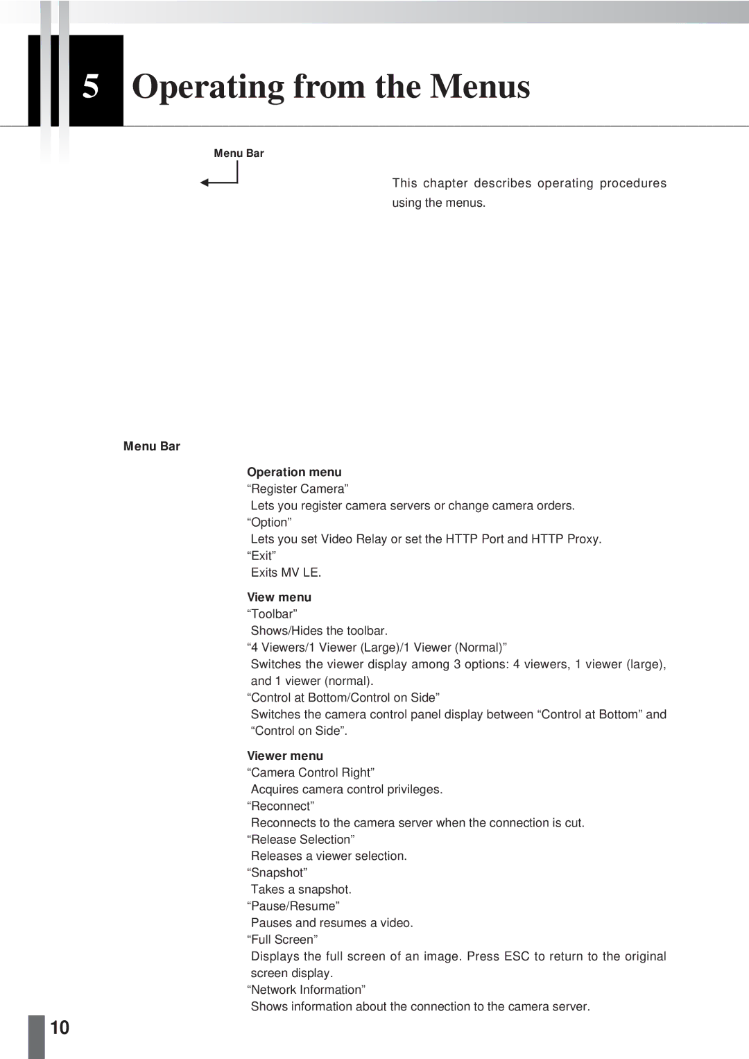 Canon 2.1 user manual Operating from the Menus, Menu Bar Operation menu 