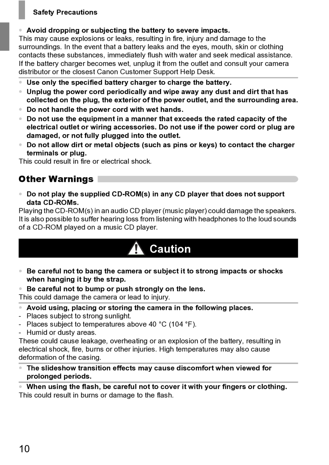 Canon 210 manual Other Warnings, Use only the specified battery charger to charge the battery 