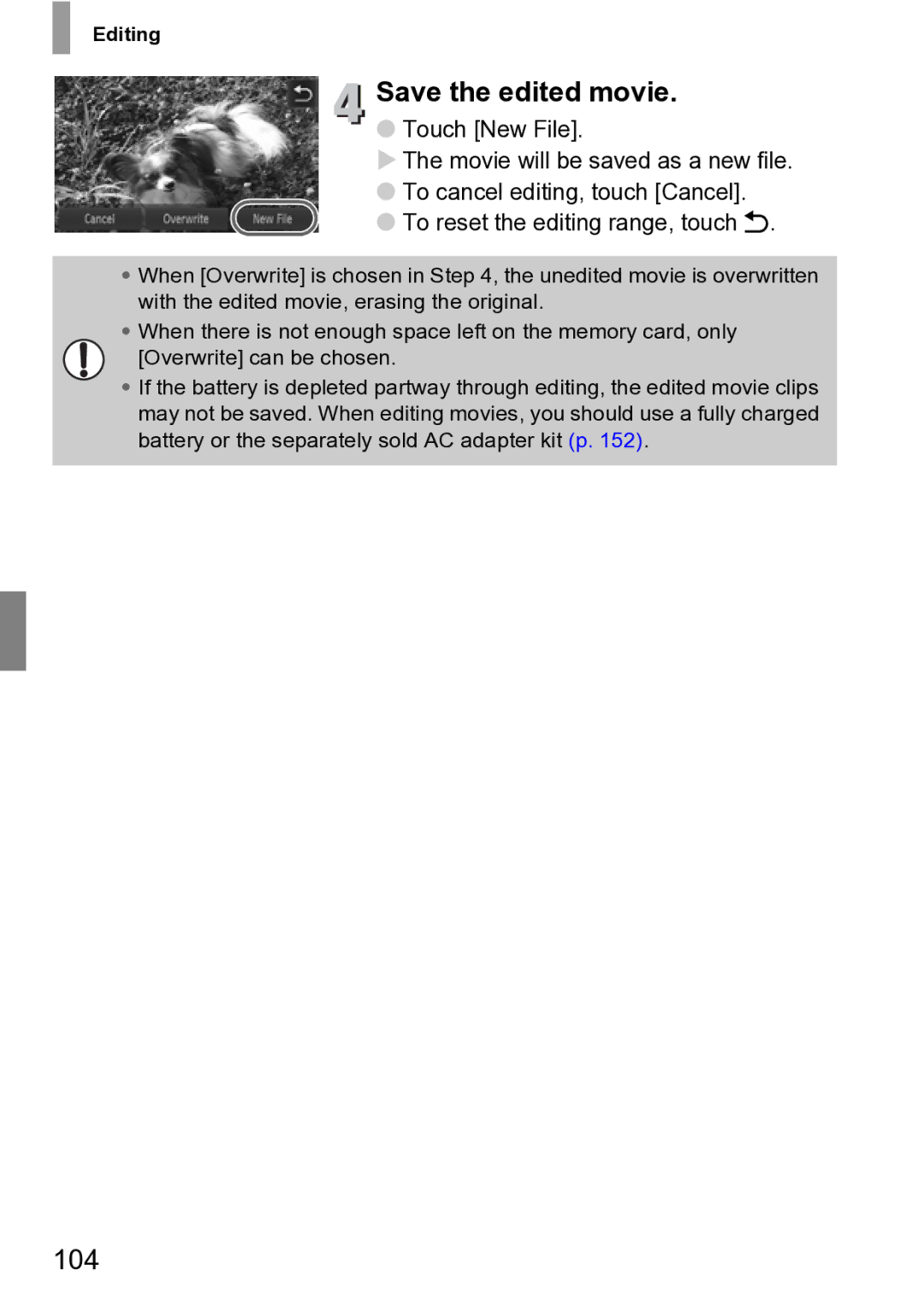 Canon 210 manual Save the edited movie, 104, Touch New File, To reset the editing range, touch Ú, Editing 