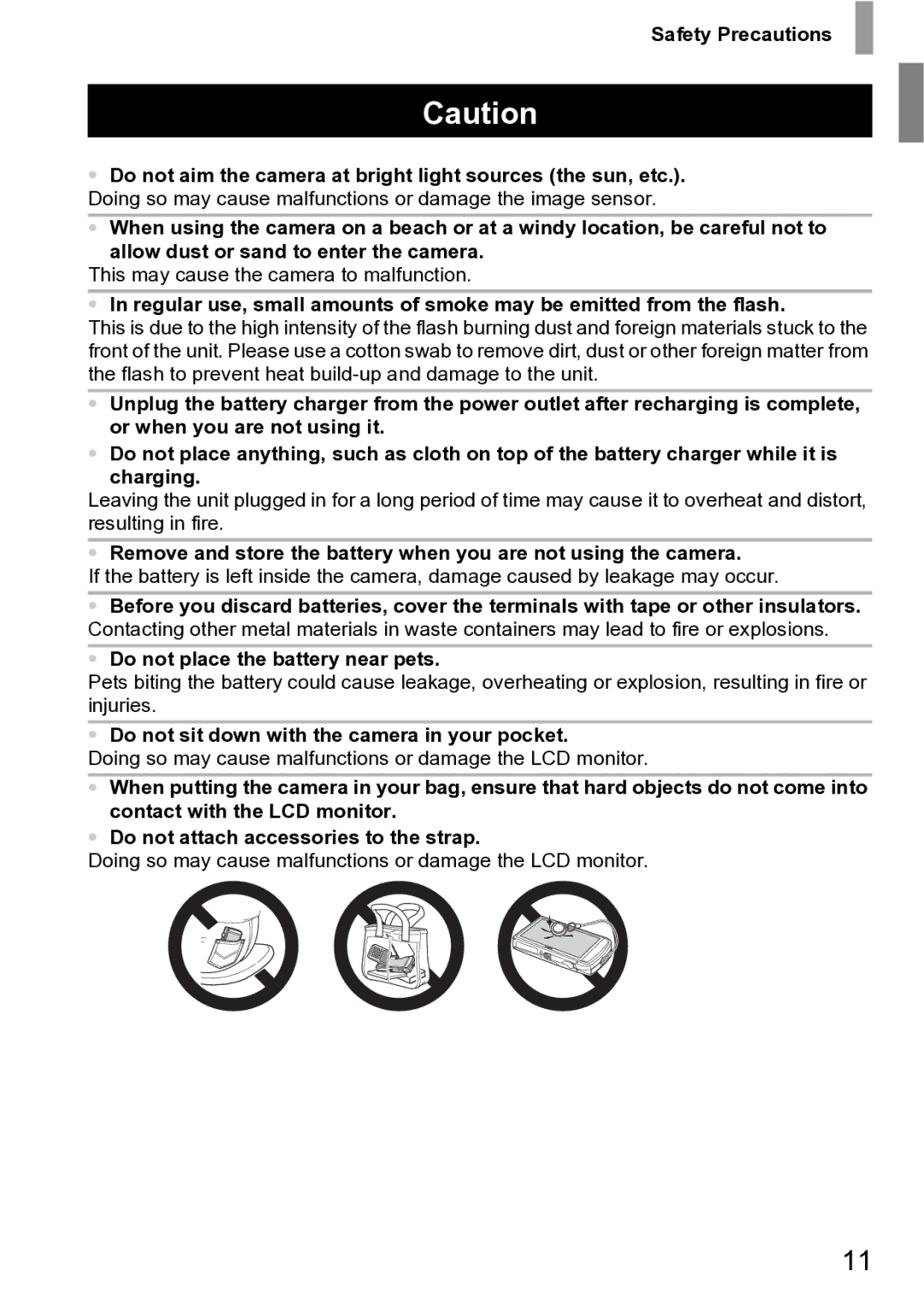 Canon 210 manual Safety Precautions, Do not place the battery near pets, Do not sit down with the camera in your pocket 