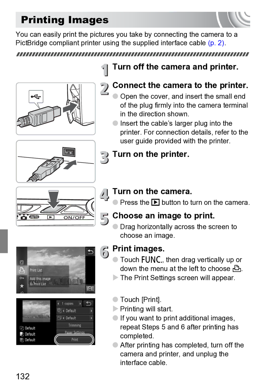 Canon 210 manual Printing Images, Turn on the printer Turn on the camera, Choose an image to print, Print images, 132 