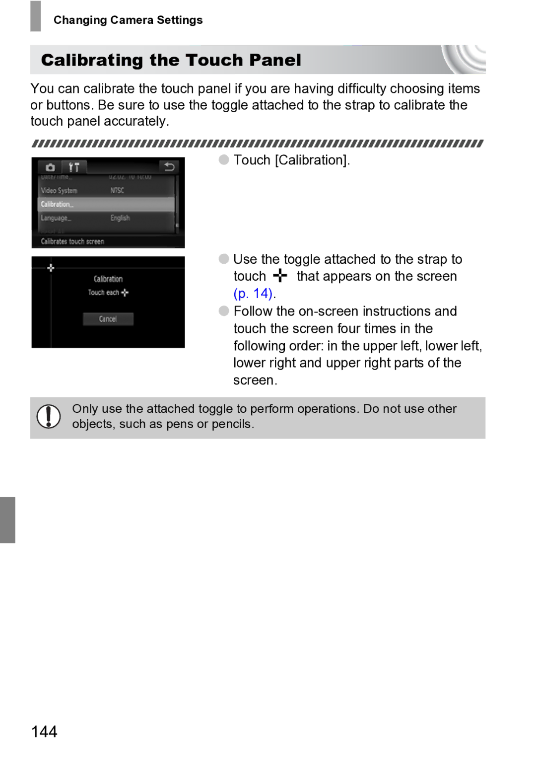 Canon 210 manual Calibrating the Touch Panel, 144 