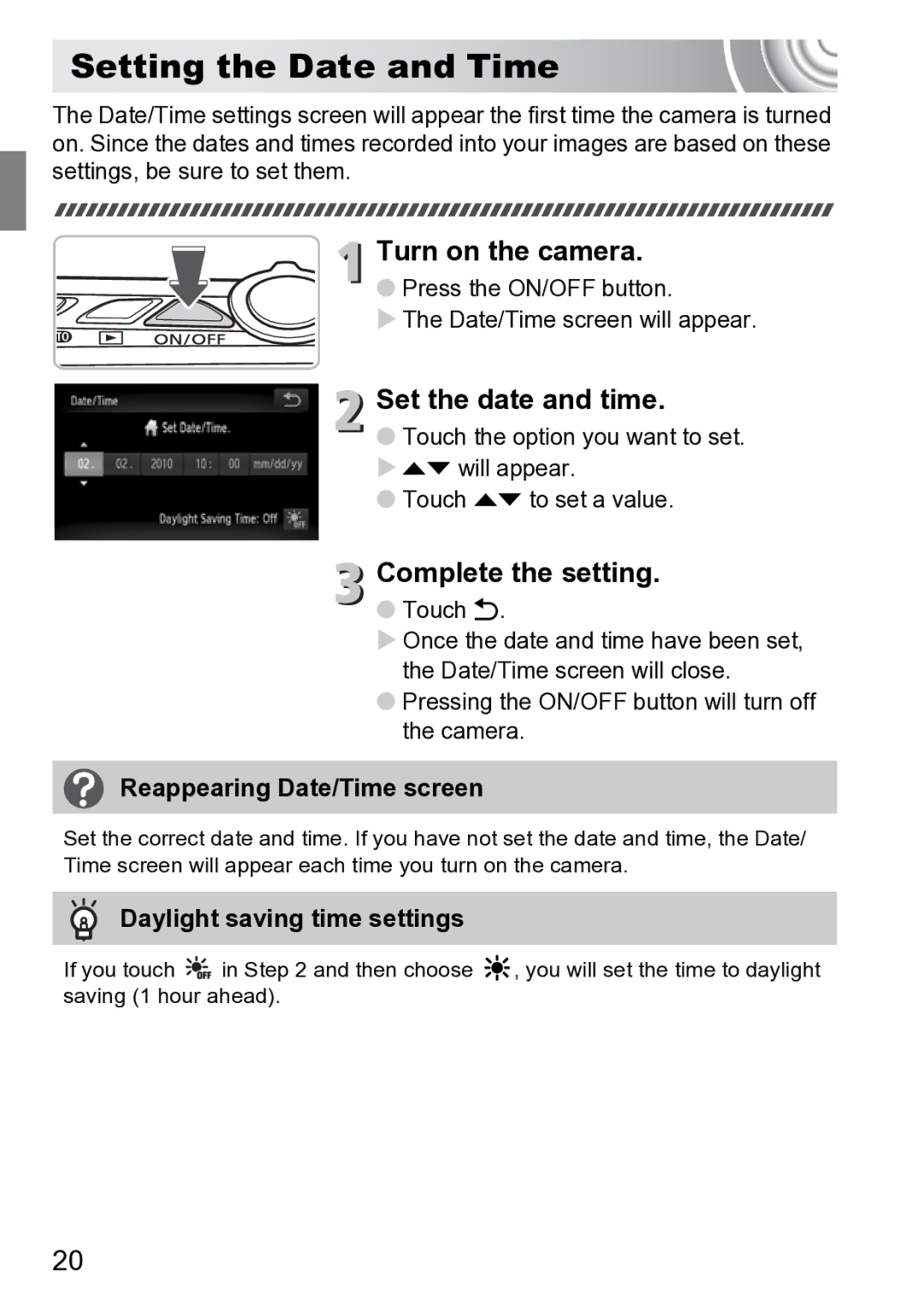 Canon 210 manual Setting the Date and Time, Turn on the camera, Set the date and time, Complete the setting 