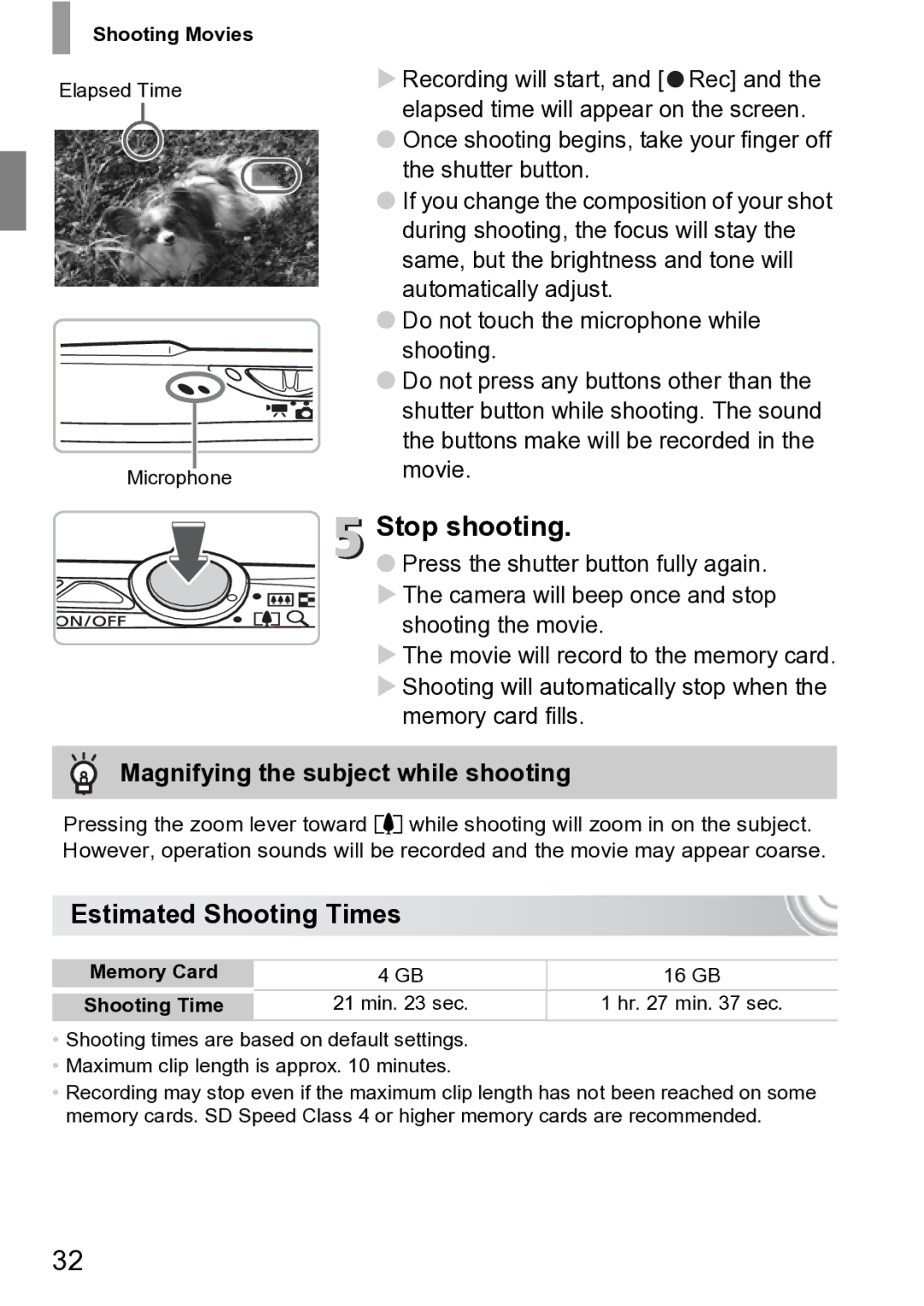 Canon 210 manual Stop shooting, Magnifying the subject while shooting, Estimated Shooting Times 