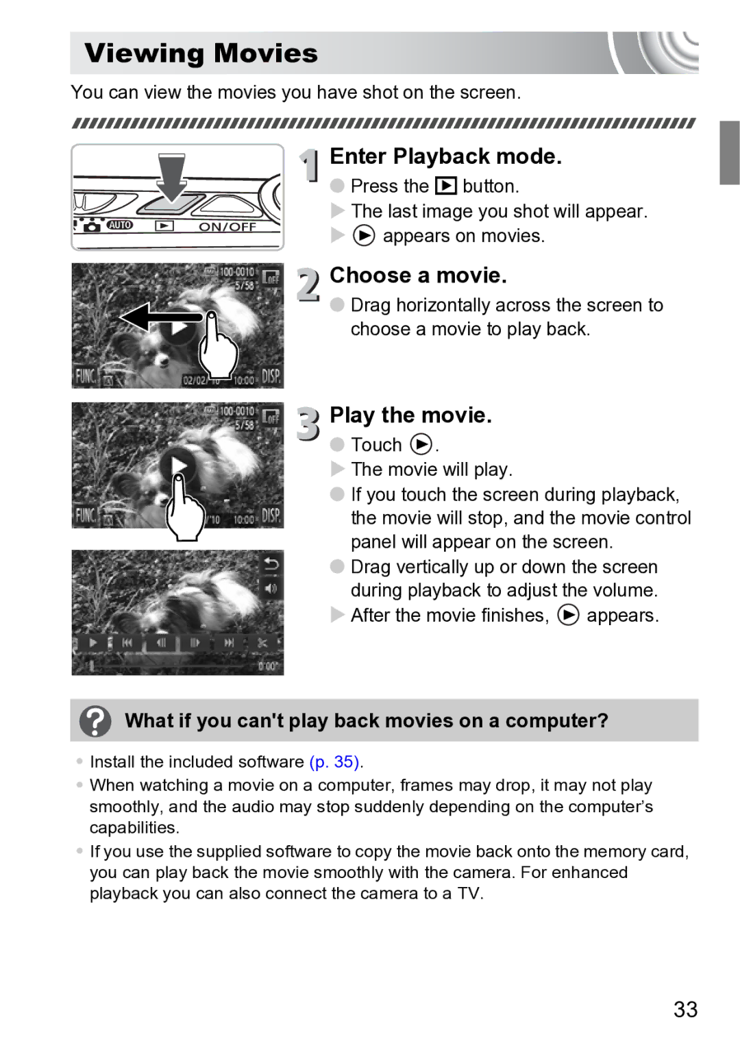 Canon 210 manual Viewing Movies, Choose a movie, Play the movie, What if you cant play back movies on a computer? 