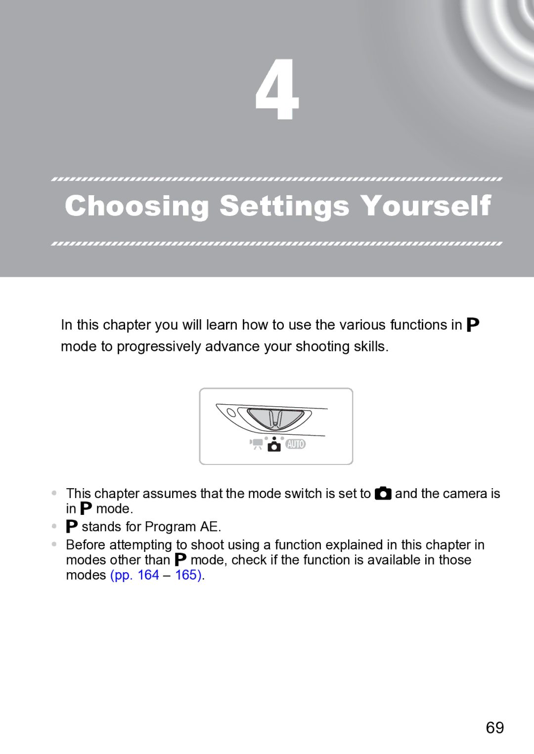 Canon 210 manual Choosing Settings Yourself 