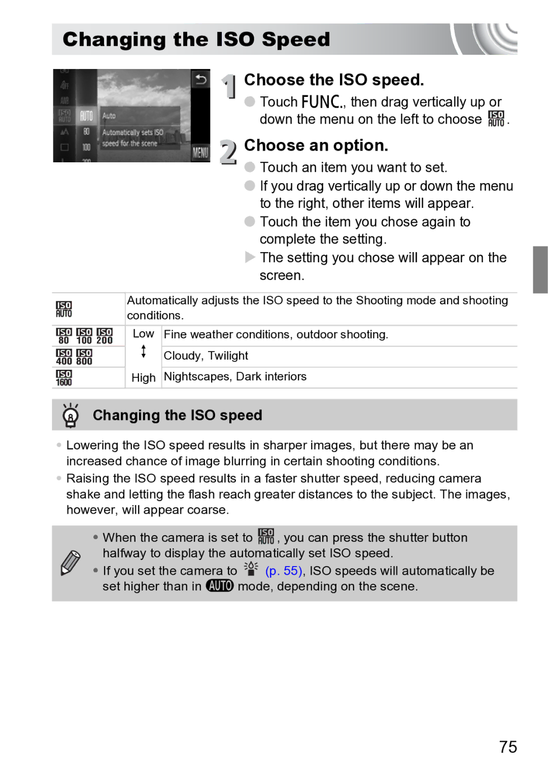 Canon 210 manual Changing the ISO Speed, Choose the ISO speed, Changing the ISO speed 