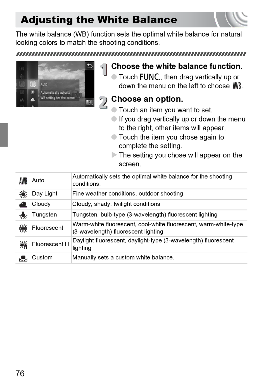 Canon 210 manual Adjusting the White Balance, Choose the white balance function 